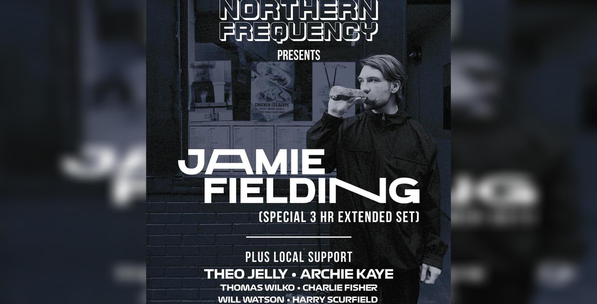 Northern Frequency Presents: Jamie Fielding 3hr Extended Set - Digital
