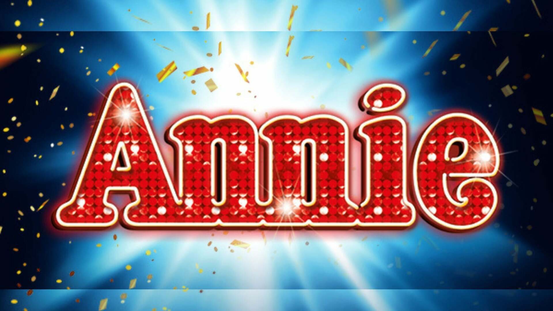 Annie - Sunderland Empire