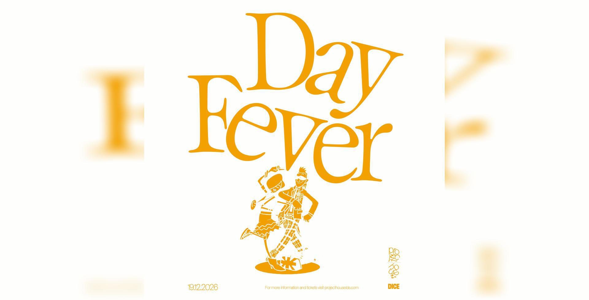 Day Fever - Boiler Shop